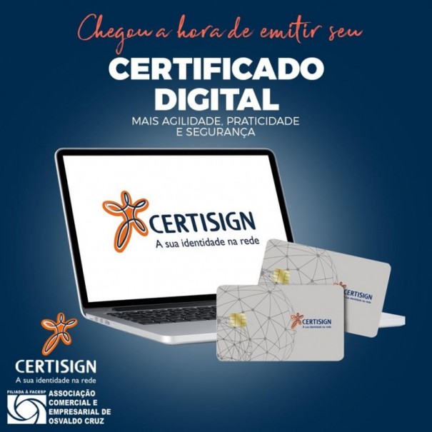 ACEOC começa emitir Certificado Digital Certisign aos associados de Osvaldo Cruz