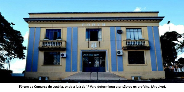 Ex-prefeito de Lucélia, Carlos Ananias, tem prisão decretada pela Justiça