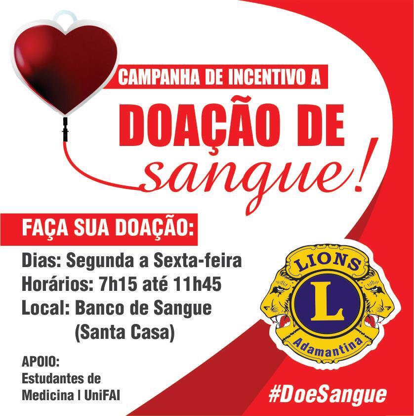 Lions Clube de Adamantina promove campanha de incentivo a doação de sangue