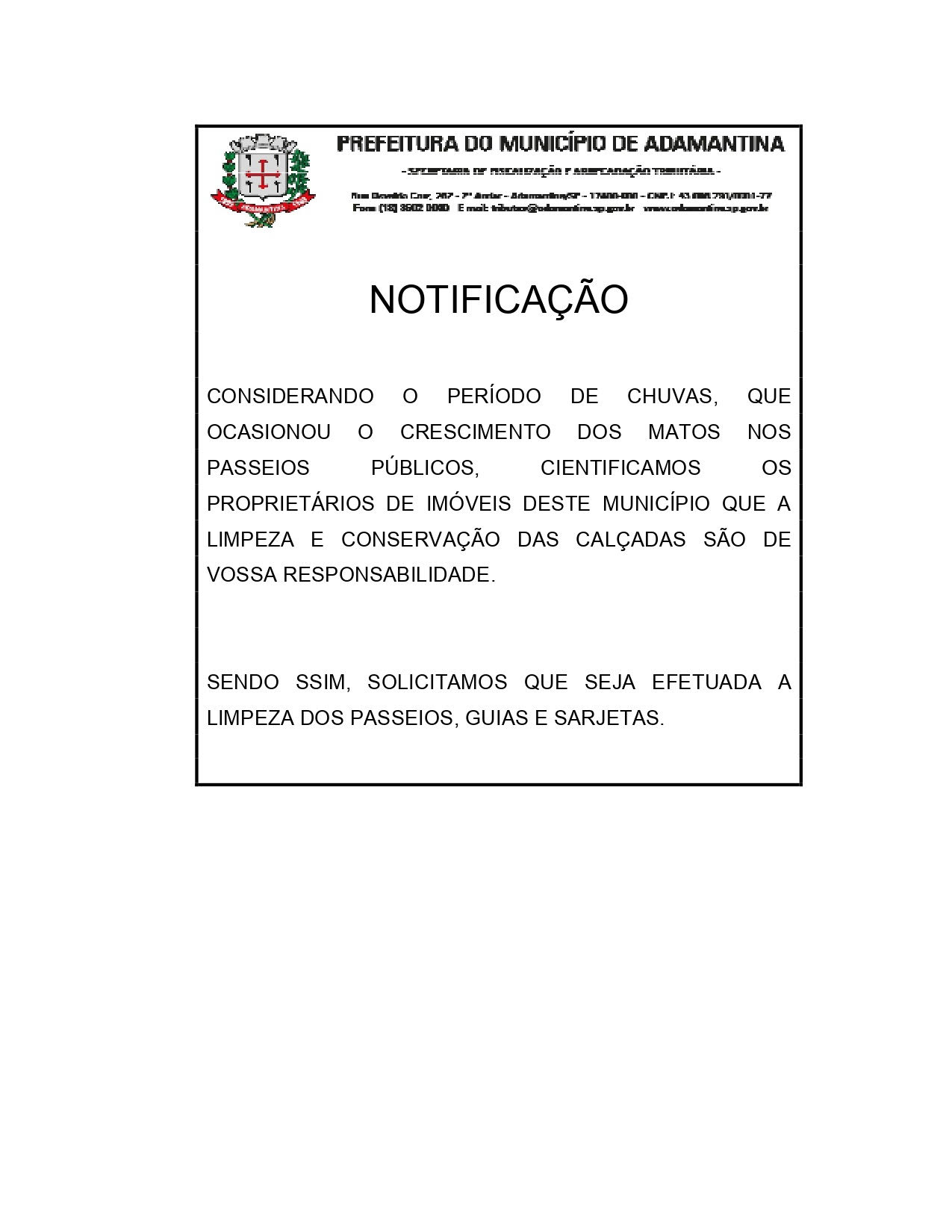 Secretaria de Fiscalização e Arrecadação Tributária alerta proprietários de imóveis para limpeza