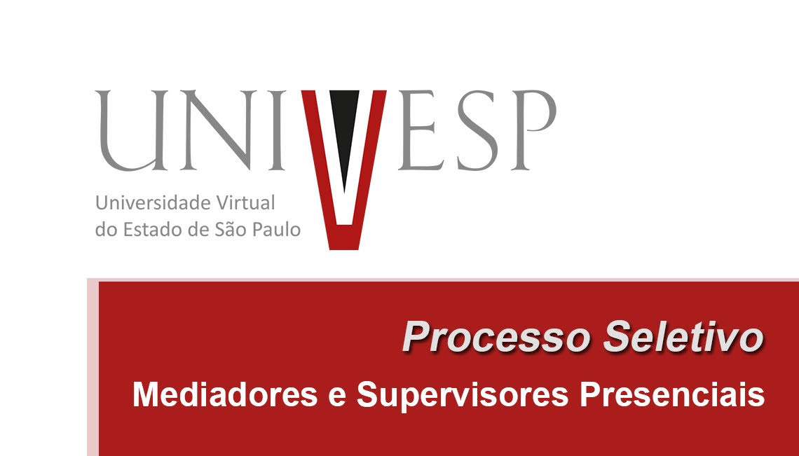 Univesp Adamantina abre processo seletivo para mediador presencial
