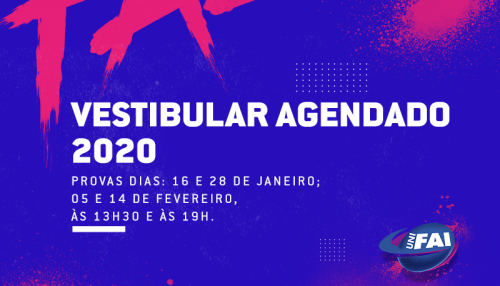 UniFAI abre na próxima semana Vestibulares Agendados 2020