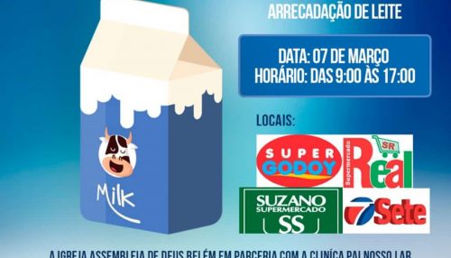Igreja Assembleia de Deus Belém, de Adamantina, realiza ações para arrecadar leite para a Clínica Pai Nosso Lar