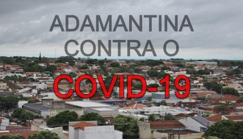 Adamantina registra primeiro caso confirmado de COVID-19
