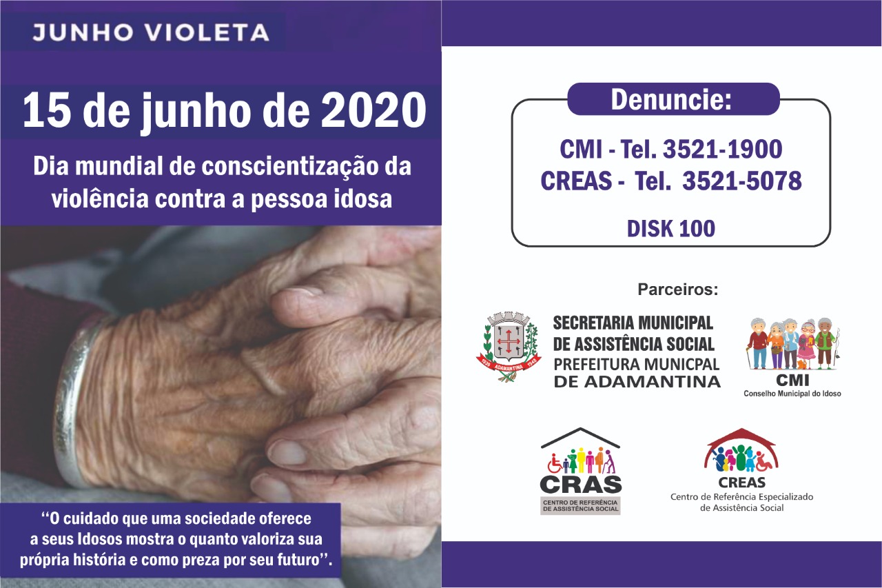 CMI, CRAS e CREAS de Adamantina lançam campanha visando conscientização sobre violência contra a pessoa idosa