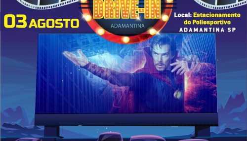 Está chegando em Adamantina o Cine Drive In no Poliesportivo