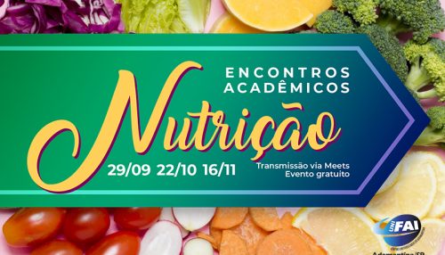 Curso de Nutrição da UniFAI prepara Encontros Acadêmicos On-line