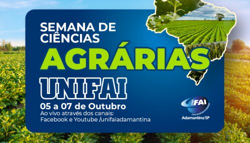 UniFAI realiza Semana Virtual de  Ciências Agrárias de 5 a 7 de outubro
