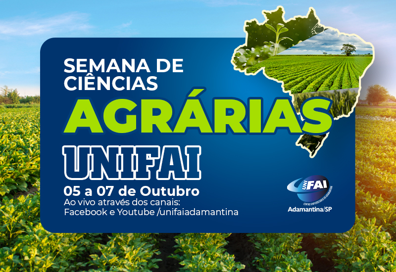 UniFAI realiza Semana Virtual de  Ciências Agrárias de 5 a 7 de outubro