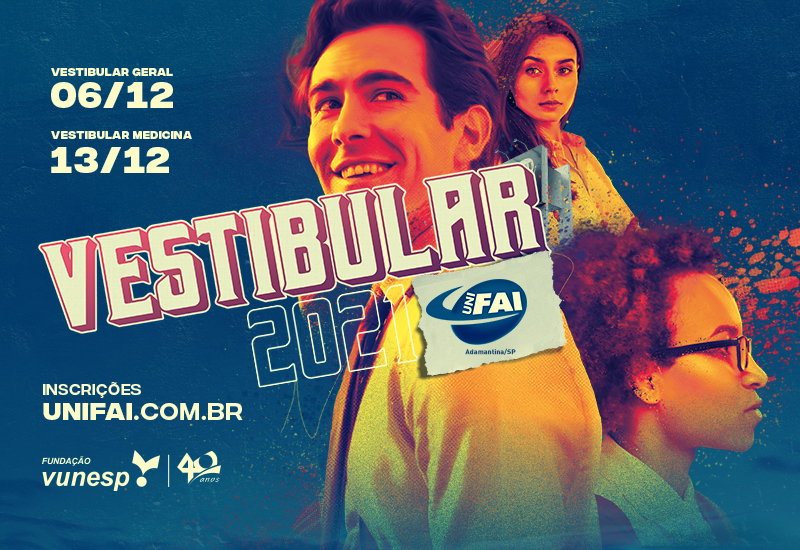 UniFAI abre inscrições para o Vestibular Geral 2021
