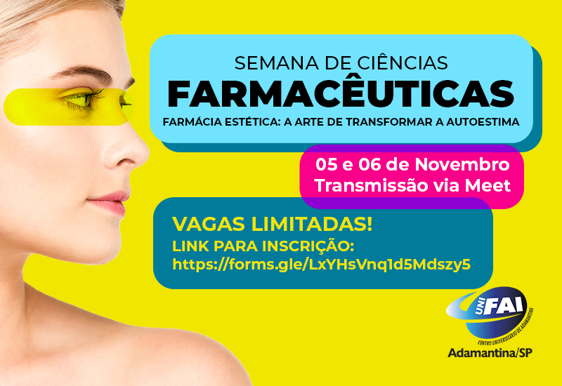 Semana de Ciências Farmacêuticas aborda Farmácia Estética dias 5 e 6