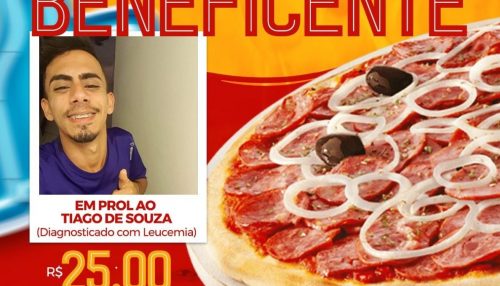 Pizza beneficente em prol do jovem Tiago Souza, que está em tratamento de leucemia