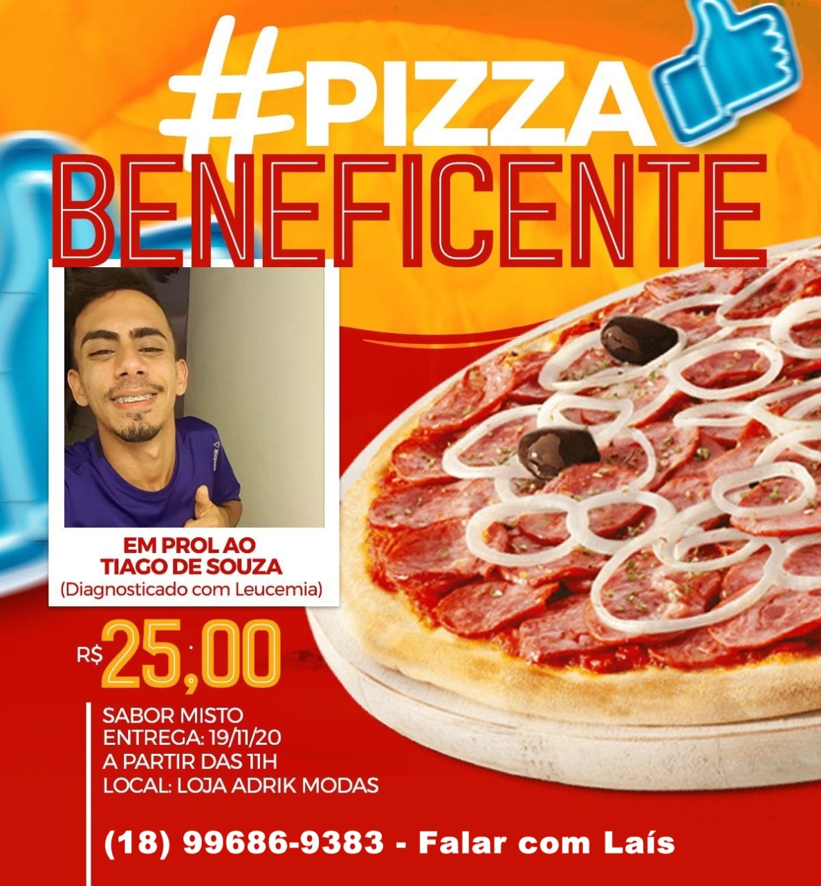 Pizza beneficente em prol do jovem Tiago Souza, que está em tratamento de leucemia