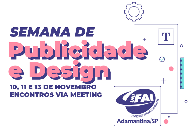 Semana de Publicidade e Design promove  palestras virtuais nos dias 10, 11 e 13