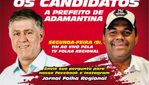 Sabatina com os Candidatos a Prefeito de Adamantina