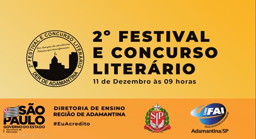 2º Festival e concurso literário da Diretoria de Ensino de Adamantina