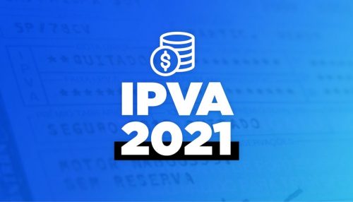 Valor do IPVA 2021 está disponível para consulta a partir desta terça-feira, 22/12