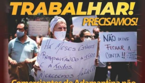 Comerciantes adamantinenses se mobilizam contra o fechamento do comércio e organizam buzinaço de protesto para hoje