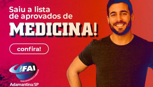 UniFAI divulga  resultado do Vestibular de Medicina 2021