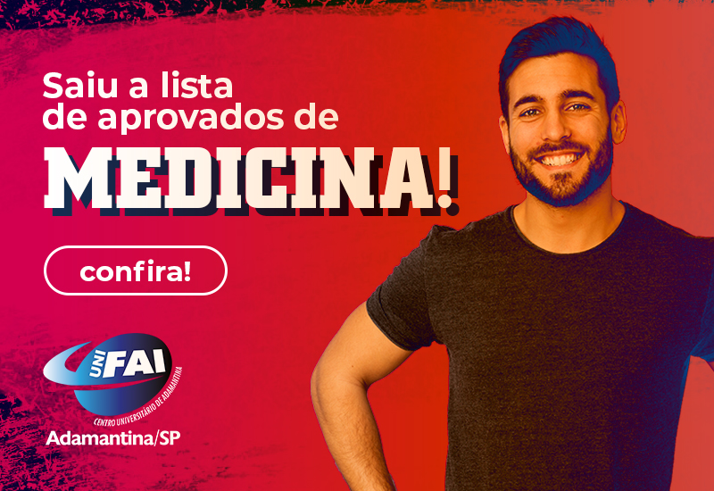 UniFAI divulga  resultado do Vestibular de Medicina 2021