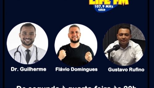 Mais uma estreia na programação da Rádio Life FM – Plantão Life FM