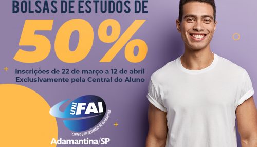 UniFAI abre inscrições para Bolsas de Estudos de 50%