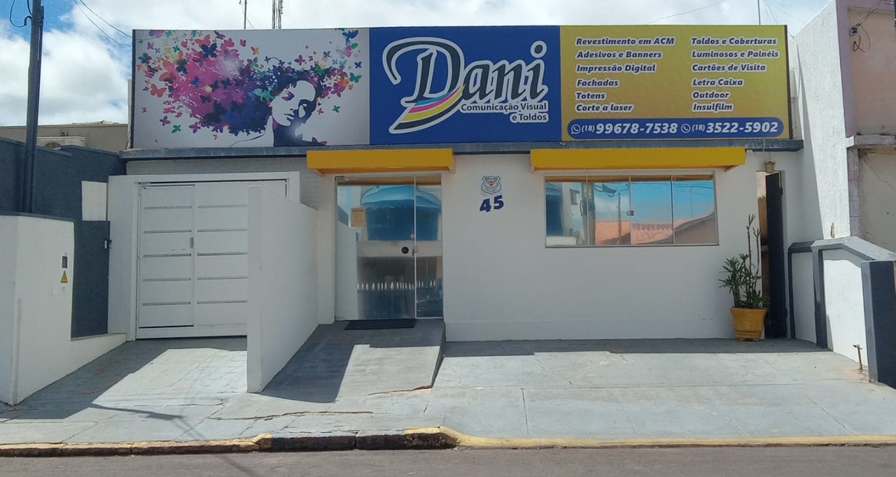 Dani Comunicação Visual, liderando o mercado de Comunicação Visual e toldos desde 2006