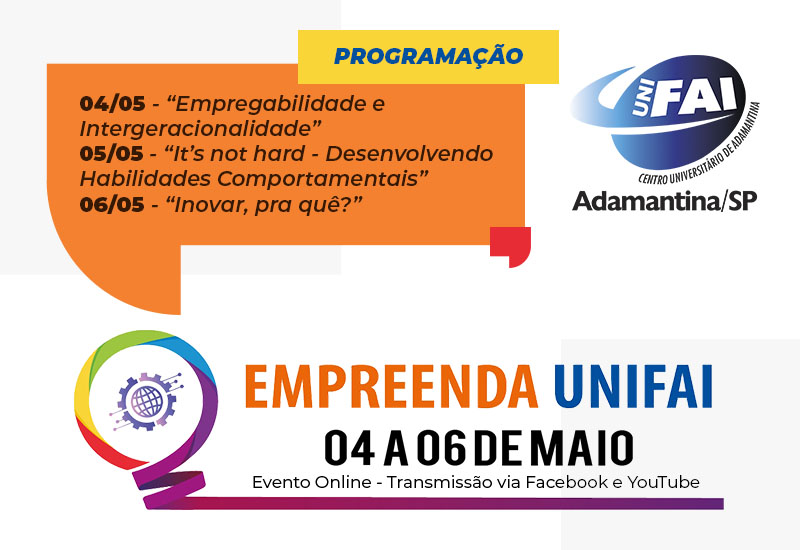 UniFAI promove Empreenda 2021 de 4 a 6 de maio
