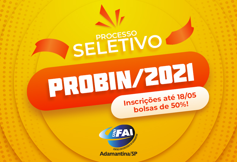 UniFAI abre inscrições para bolsas de 50% do Probin