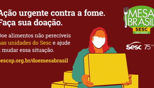 Adamantina adere ao ‘Mesa Brasil’, do Sesc, e inicia arrecadação de alimentos para instituições da cidade