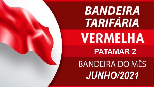 Com bandeira vermelha 2, energia elétrica fica mais cara no mês de junho