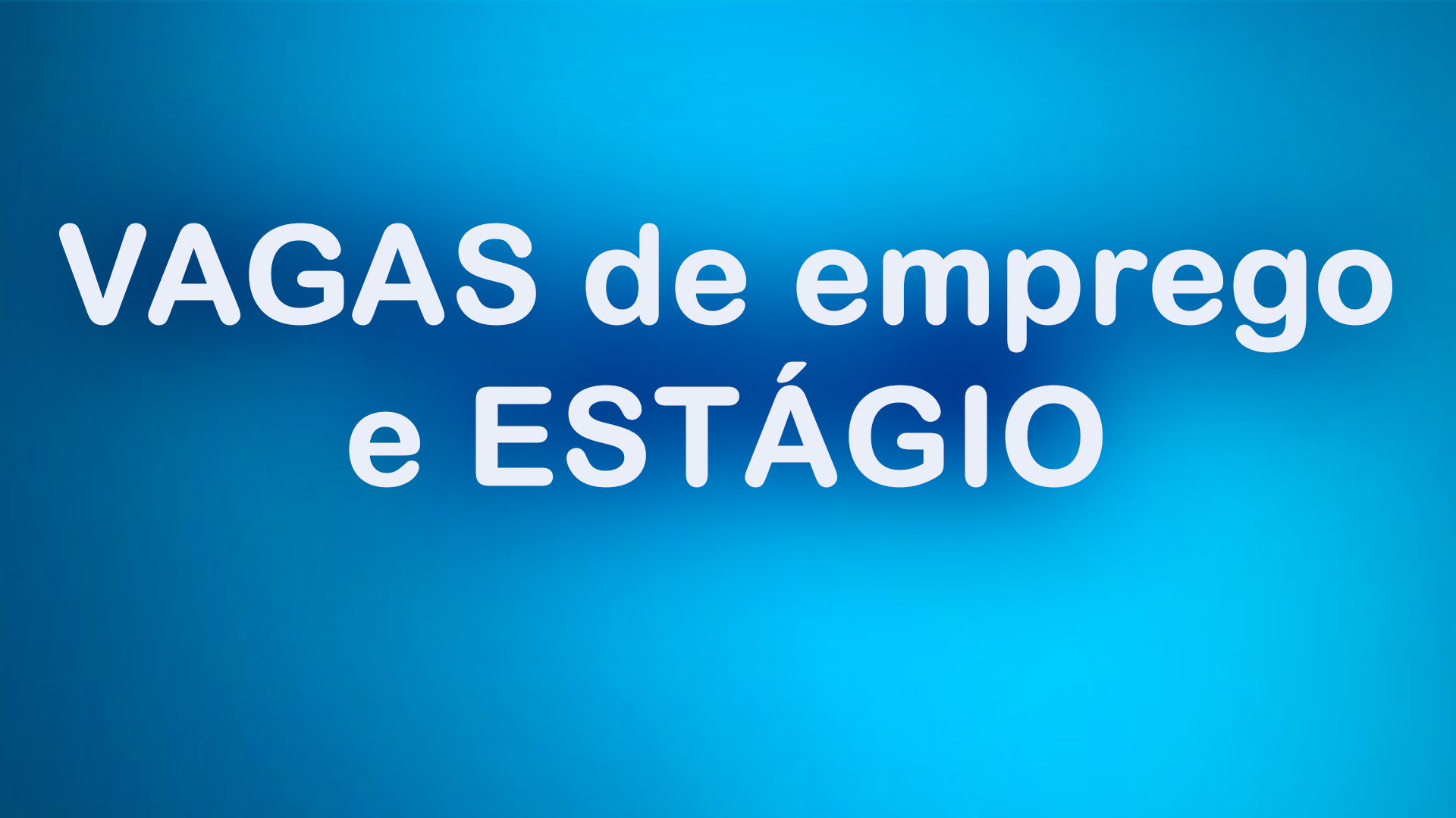 PAT de Adamantina divulga vagas de emprego e de estágio