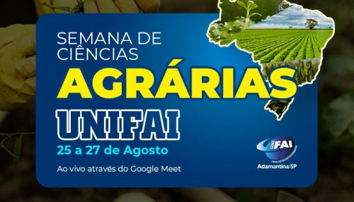 UniFAI realiza Semana Acadêmica de Ciências Agrárias de 25 a 27 de agosto