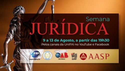 UniFAI abre Semana Jurídica 2021 com  palestras em ambiente virtual até sexta, 13
