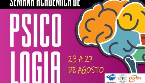 Com mesas-redondas e mostras de trabalhos virtuais, Semana Acadêmica de Psicologia 2021 tem início nesta segunda, 23