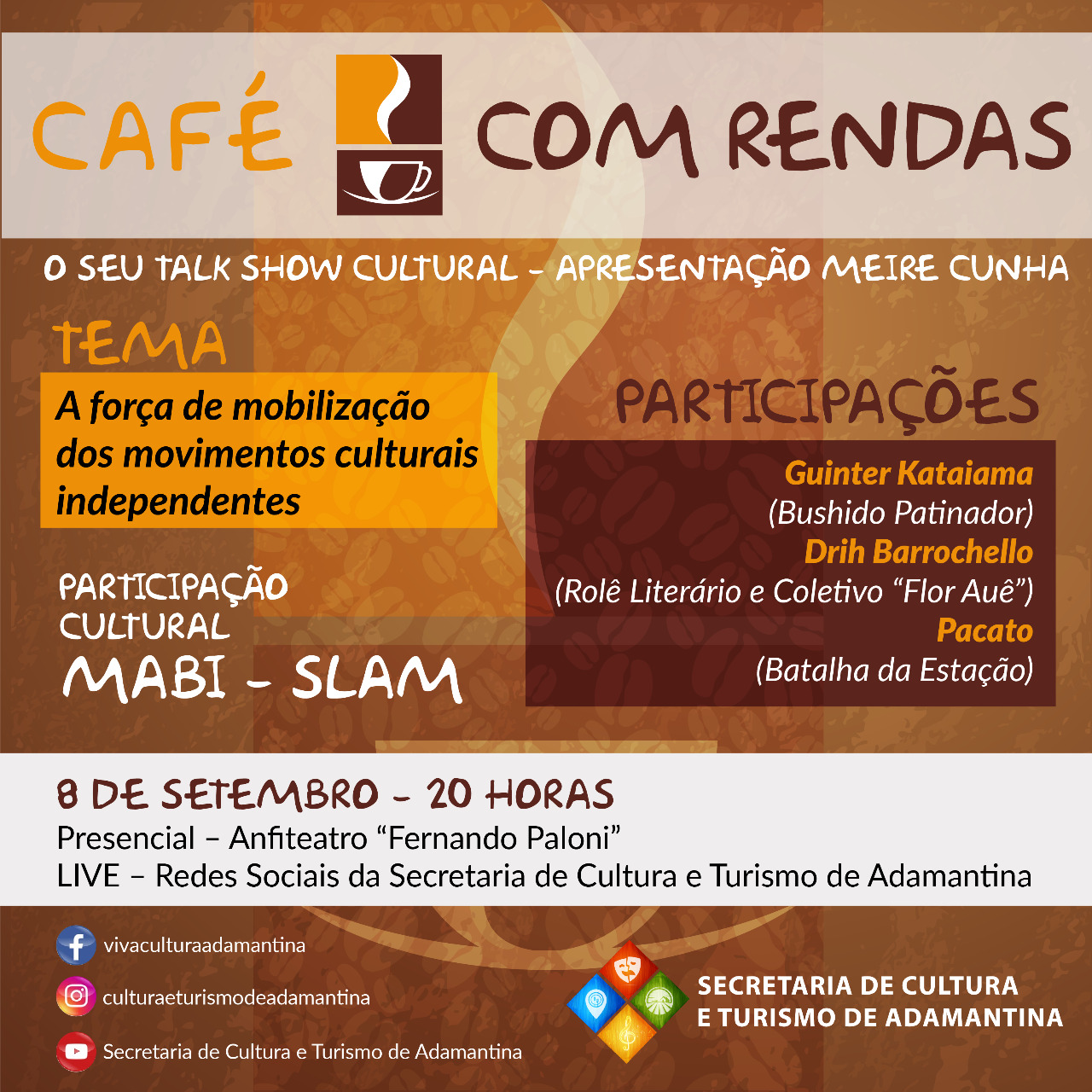 Cultura promove talk show “Café com Rendas”