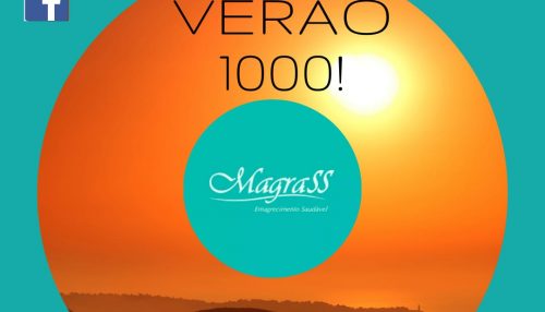 Vem ai: Verão 1000 na Clinica Magrass de Osvaldo Cruz, você linda para o verão e a vida.