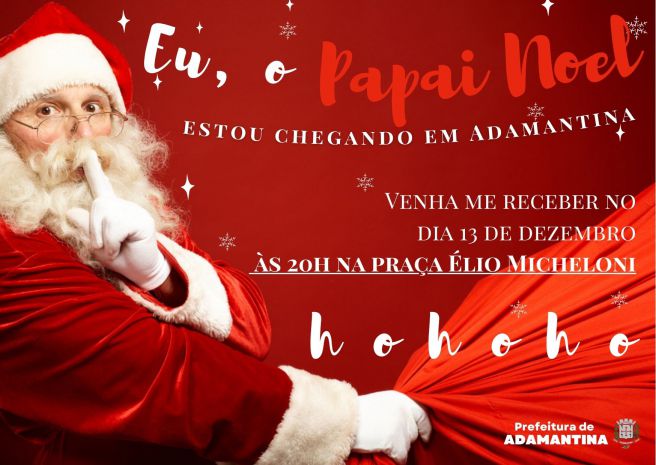 Papai Noel chega em Adamantina segunda-feira (13)