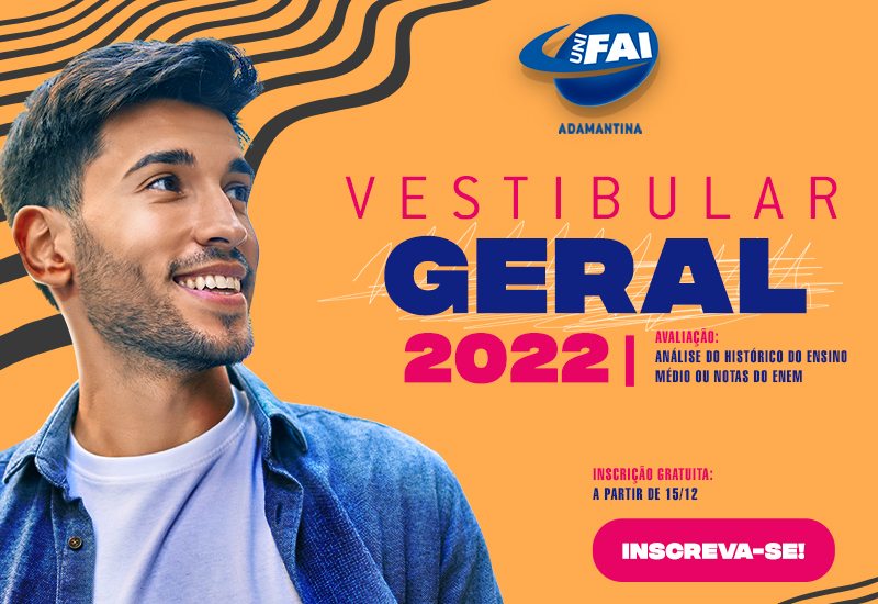 UniFAI segue com inscrições gratuitas para a 3ª  edição do Vestibular Geral 2022 até o dia 21