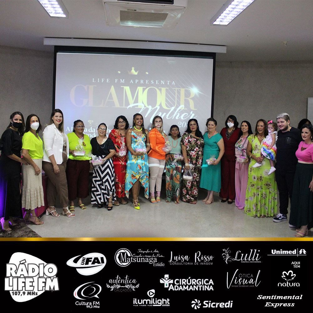 Glamour Mulher 2022 - LIFE FM evidenciando a força da mulher na pandemia