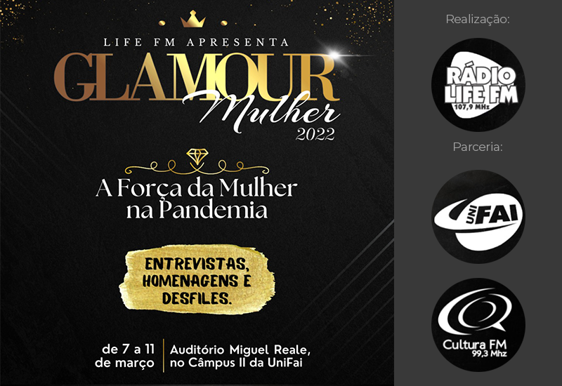 UniFAI e Rádio Life FM no “Glamour  Mulher 2022”: A Mulher na Pandemia