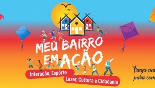 Meu Bairro em Ação será realizado sábado (30) no Centro Comunitário do Jardim Brasil