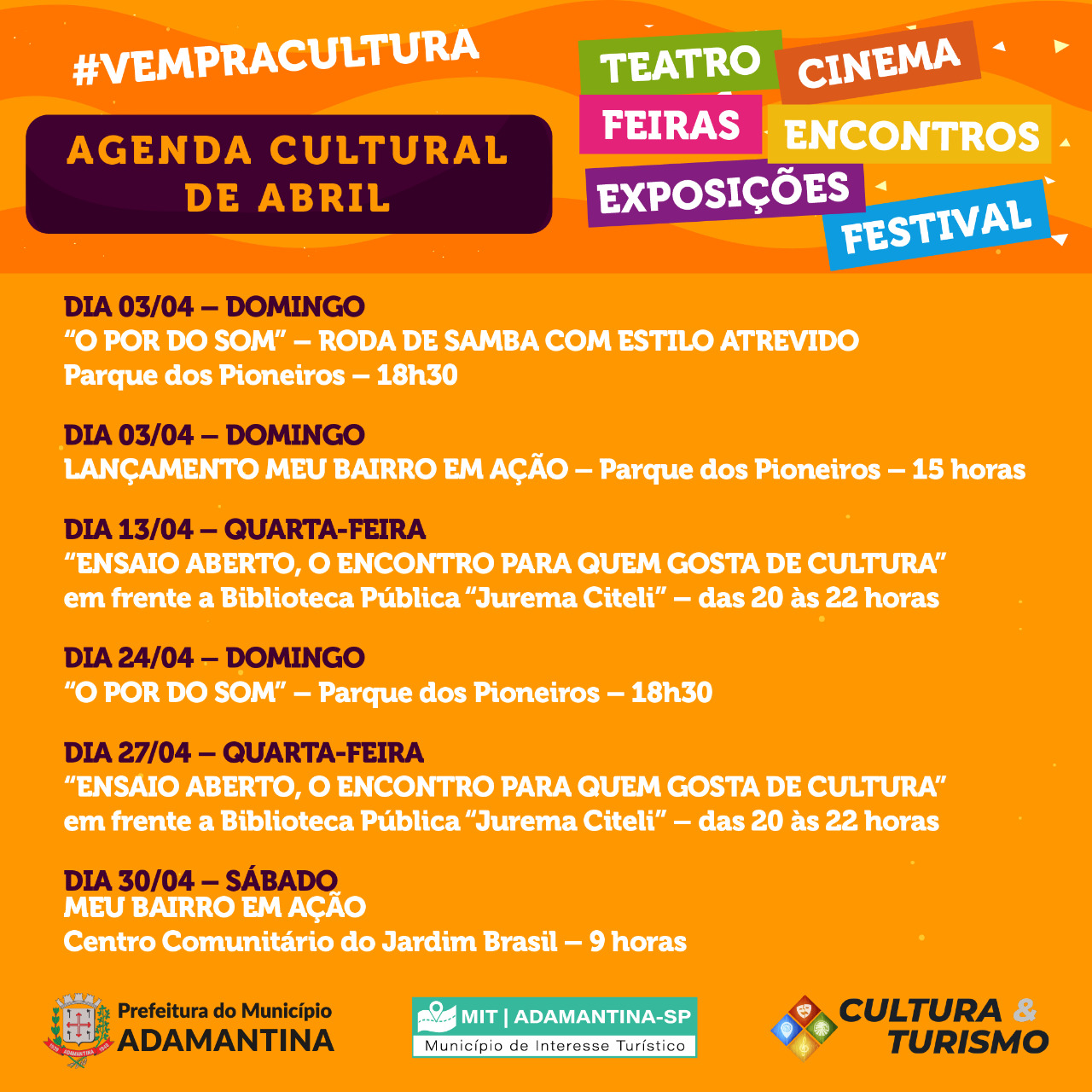 Secretaria de Cultura e Turismo de Adamantina divulga agenda cultural do mês de abril
