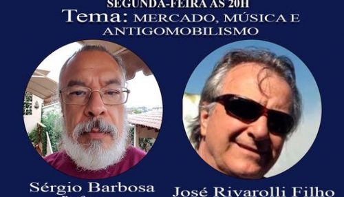 PAUTA ABERTA EM TEMPO DE MERCADO, MÚSICA E ANTIGOMOBILISMO