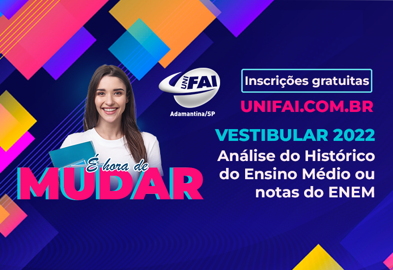 UniFAI recebe inscrições para vagas em  dez cursos de graduação até 22 de julho