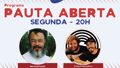 PAUTA ABERTA em tempo de Música, Sociedade, Cultura e Publicidade...