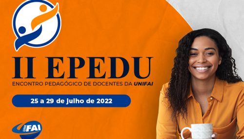 Pró-Reitorias organizam 2º Encontro Pedagógico para Docentes da UniFAI dia 27