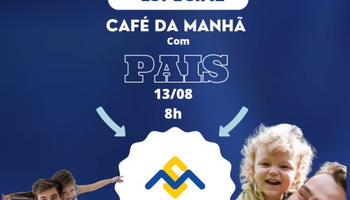 Supermercado Mituo - Especial Café da manhã com os Pais