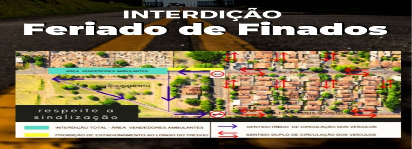 DEMTRAN anuncia alteração no trânsito durante o feriado de Finados