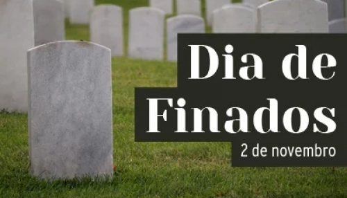 Confira o que abre e fecha no feriado de Finados